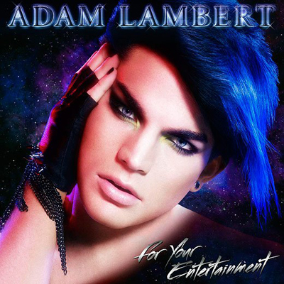 adam lambert for your entertainment. Adam+lambert+for+your+